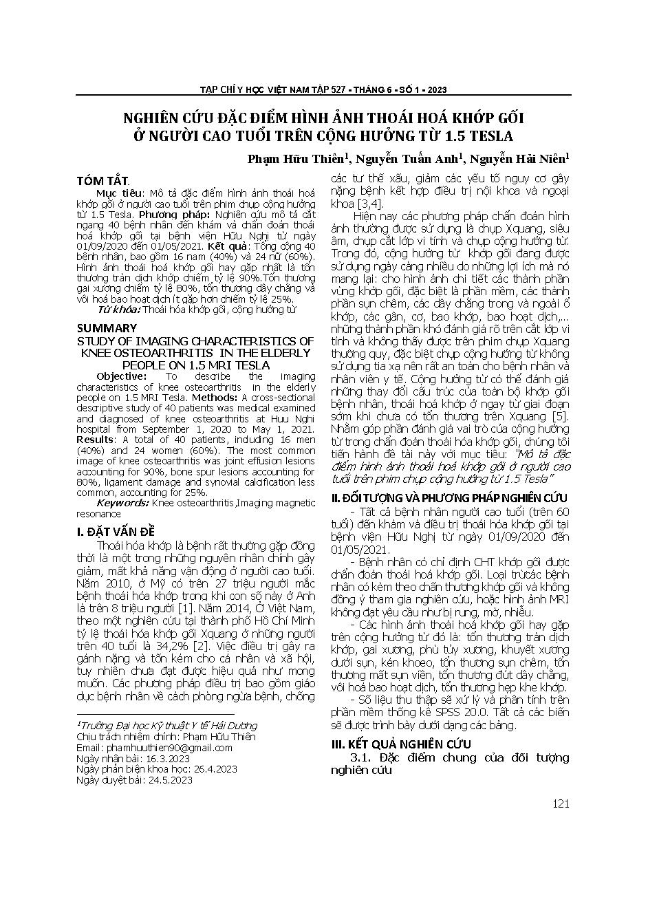 Nghiên cứu đặc điểm hình ảnh thoái hóa khớp gối ở người cao tuổi trên cộng hưởng từ 1.5 tesla = Study of imaging characteristics of knee osteoarthritis in the elderly people on 1.5 MRI Tesla