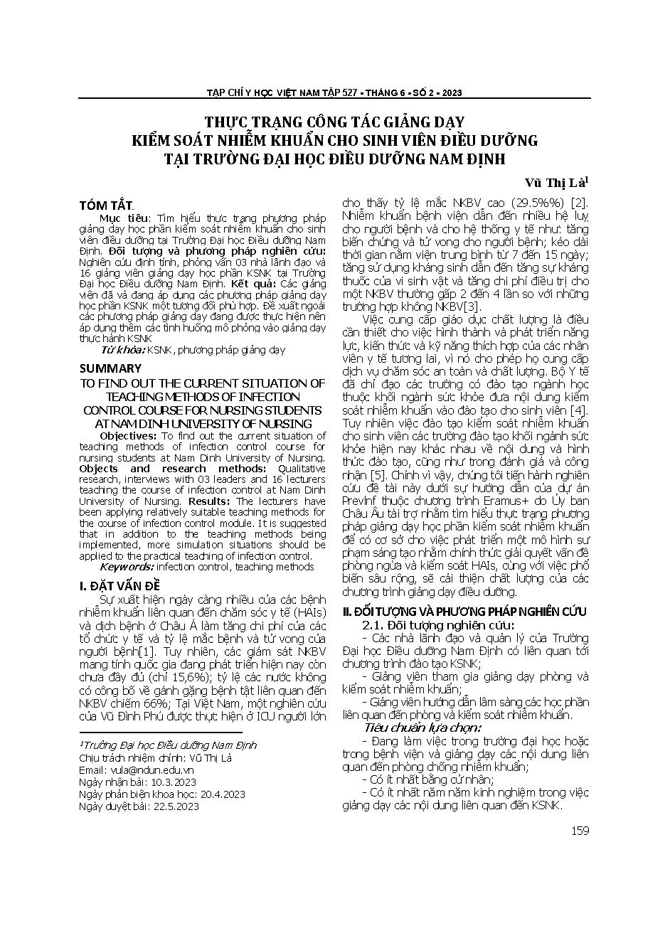 Thực trạng công tác giảng dạy kiểm soát nhiễm khuẩn cho sinh viên điều dưỡng tại Trường Đại học Điều dưỡng Nam Định = To find out the current situation of teaching methods of infection control course for nursing students at Nam Dinh university of nursing