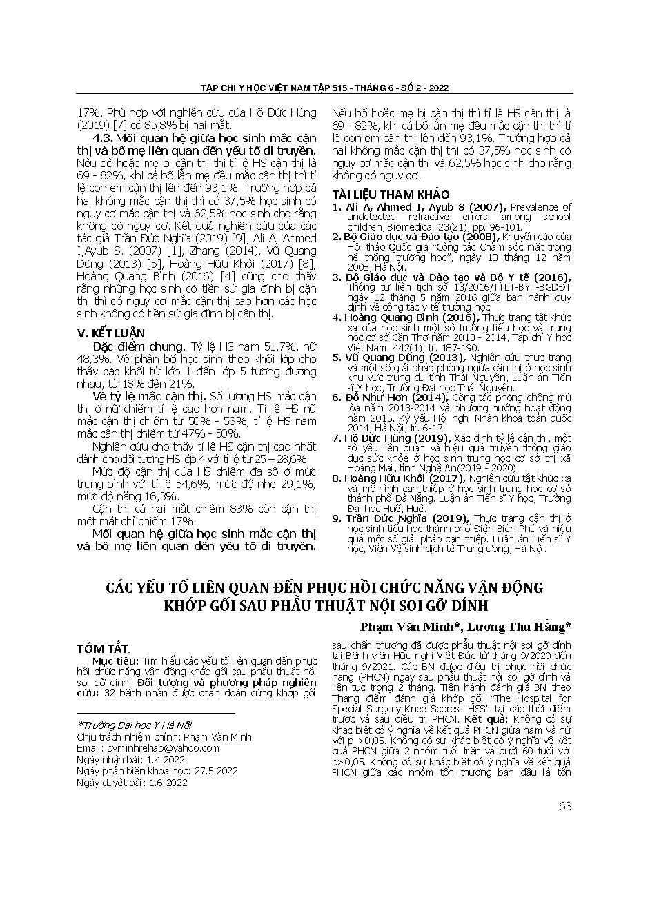 Các yếu tố liên quan đến phục hồi chức năng vận động khớp gối sau phẫu thuật nội soi gỡ dính = Find out the factors related to the rehabilitation of knee mobility after arthroscopic arthrolysis surgery