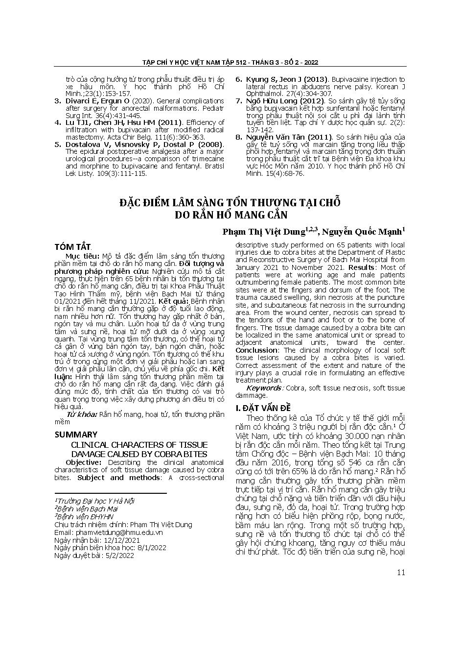 Đặc điểm lâm sàng tổn thương tại chỗ do rắn hổ mang cắn = Clinical characters of tissue damage caused by cobra bites