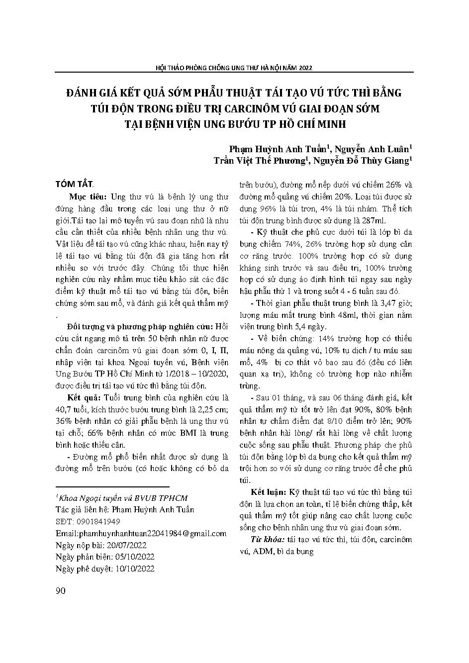Đánh giá kết quả sớm phẫu thuật tái tạo vú tức thì bằng túi độn trong điều trị carcinom vú giai đoạn sớm tại Bệnh viện Ung bướu TP. Hồ Chí Minh = Evaluation of initial results of direct-to-implant breast reconstruction in early-stage breast cancer utiliz