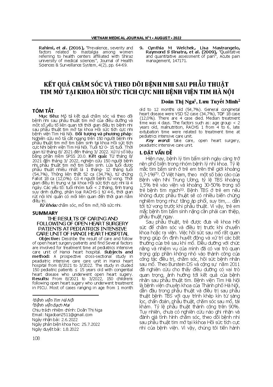 Kết quả chăm sóc và theo dõi bệnh nhi sau phẫu thuật tim mở tại Khoa Hồi sức tích cực Nhi Bệnh viện Tim Hà Nội = The results of caring and following of open heart surgery patients at pediatrics intensive care unit of Hanoi heart hospital
