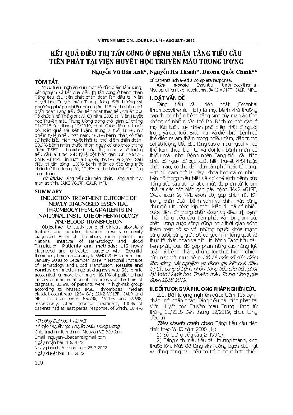 Kết quả điều trị tấn công ở bệnh nhân tăng tiểu cầu tiên phát tại Viện Huyết học Truyền máu Trung ương = Induction treatment outcome of newly diagnosed essential thrombocythemia patients in National institute of hematology and blood transfusion