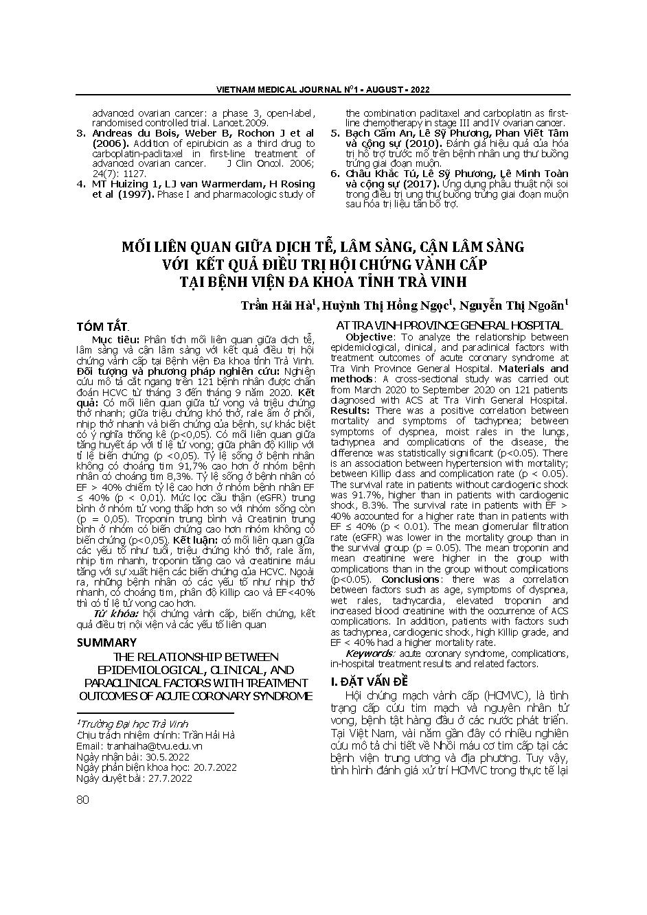 Mối liên quan giữa dịch tễ, lâm sàng, cận lâm sàng với kết quả điều trị hội chứng vành cấp tại Bệnh viện Đa khoa tỉnh Trà Vinh = The relationship between epidemiological, clinical, and paraclinical factors with treatment outcomes of acute coronary syndrom