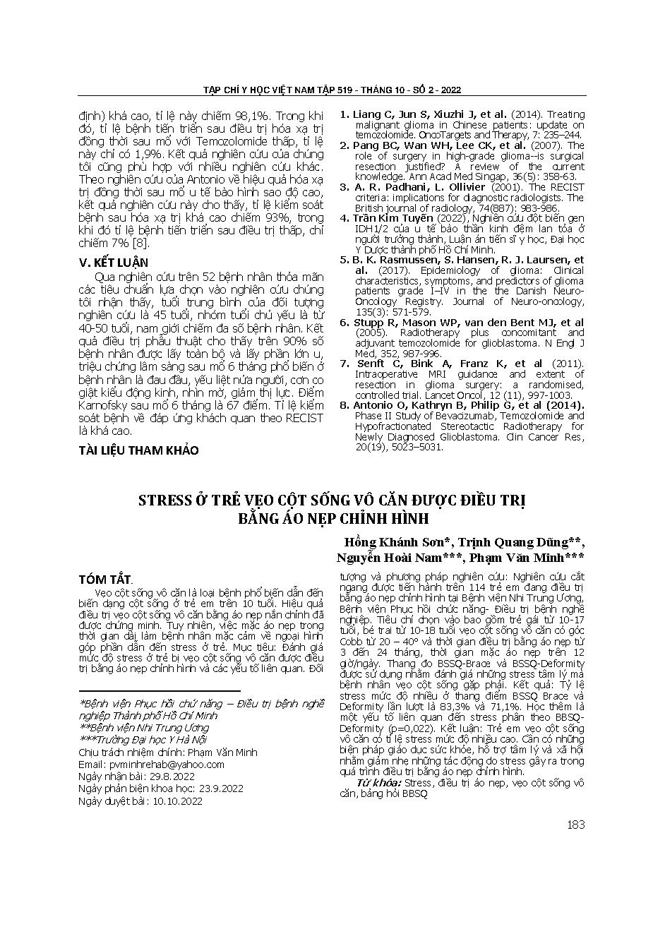 Stress ở trẻ vẹo cột sống vô căn được điều trị bằng áo nẹp chỉnh hình = Stress level of adolescents using braces for the treatment of idiopathic scoliosis