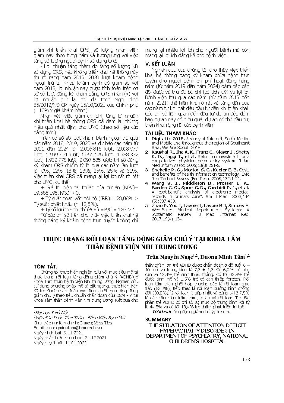 Thực trạng rối loạn tăng động giảm chú ý tại khoa tâm thần Bệnh viện Nhi Trung ương = The situation of attention deficit hyperactivity disorder in department of psychiatry, National children’s hospital