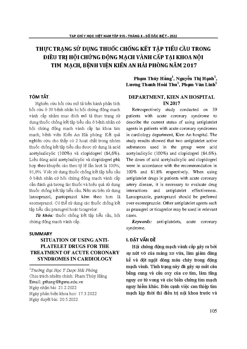 Thực trạng sử dụng thuốc chống kết tập tiểu cầu trong điều trị hội chứng động mạch vành cấp tại Khoa Nội Tim mạch, Bệnh viện Kiến An Hải Phòng năm 2017 = Situation of using anti-platelet drugs for the treatment of acute coronary syndromes in cardiology de