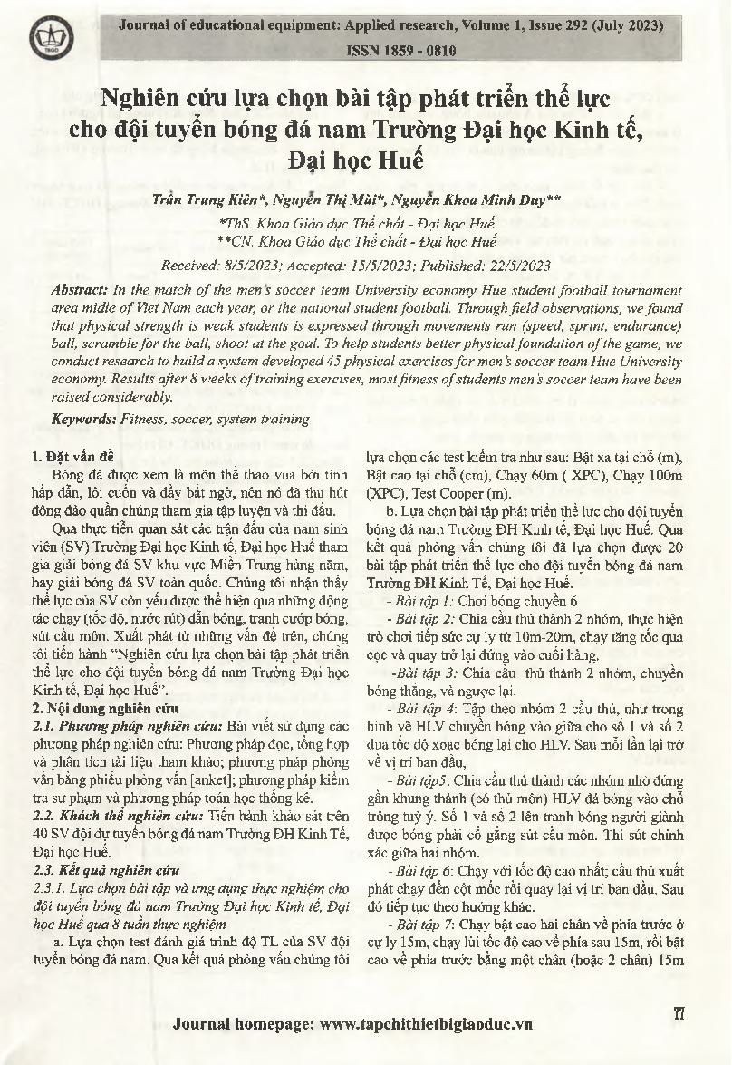 Nghiên cứu lựa chọn bài tập phát triển thể lực cho đội tuyển bóng đá nam Trường Đại học Kinh tế, Đại học Huế = Selecting exercises to develop physical fitness for the football team at Economy University - Hue University.