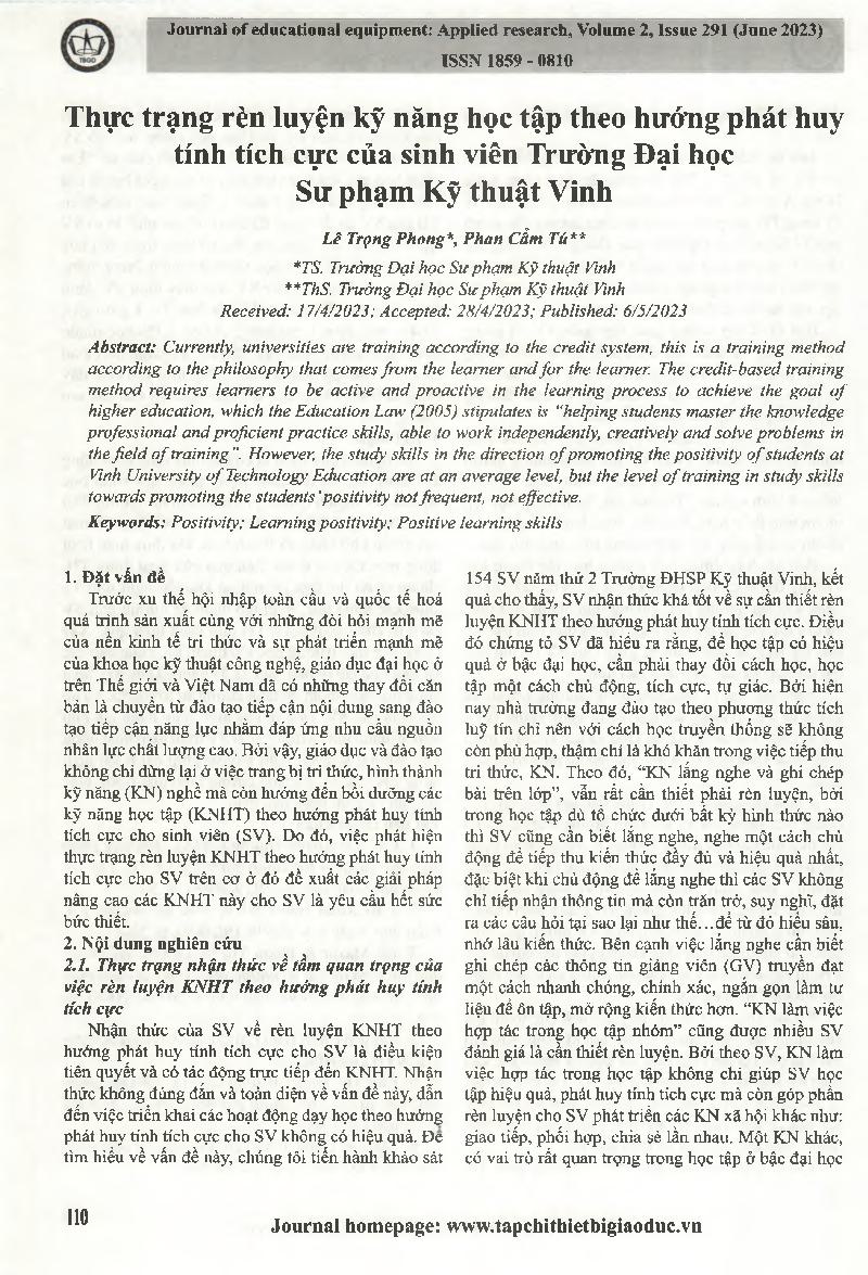 Thực trạng rèn luyện kỹ năng học tập theo hướng phát huy tính tích cực của sinh viên Trường Đại học Sư phạm Kỹ thuật Vinh = The reality of training study skills to promote the positivity of students at Vinh University of Technology Education
