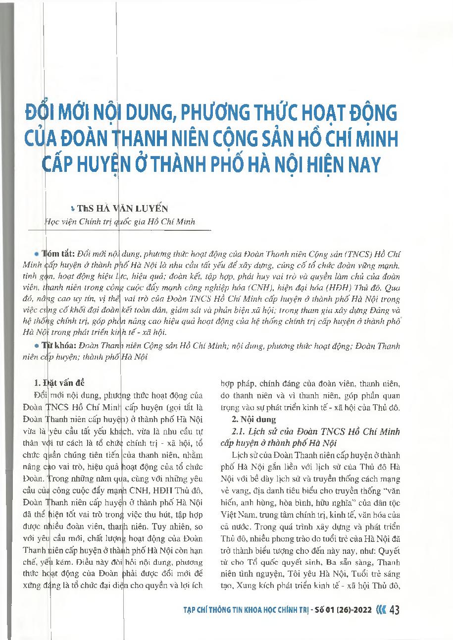 Đổi mới nội dung, phương thức hoạt động của đoàn cấp huyện thanh niên cộng sản Hồ Chí Minh ở thành phố Hà Nội hiện nay = Renovating the content and mode of operation of the district-level Communist Youth Union of Ho Chi Minh in Hanoi today