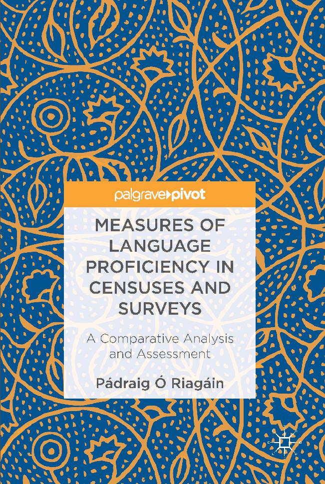 Measures of Language Proficiency in Censuses and Surveys: A Comparative Analysis and Assessment