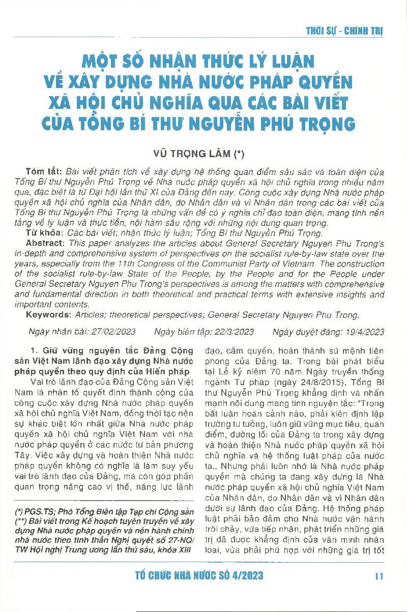 Một số nhận thức lý luận về xây dựng Nhà nước pháp quyền xã hội chủ nghĩa qua các bài viết của Tổng Bí thư Nguyễn Phú Trọng = Theoretical perspectives on building the socialist rule-by-law state in the articles by General Secretary Nguyen Phu Trong