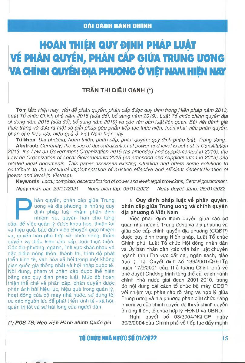 Hoàn thiện quy định pháp luật về phân quyển, phân cấp giữa trung ương và chính quyền địa phương ở Việt Nam hiện nay = Completing existing legal provisions on decentralization of power and level between the central government and local governments in Vietn