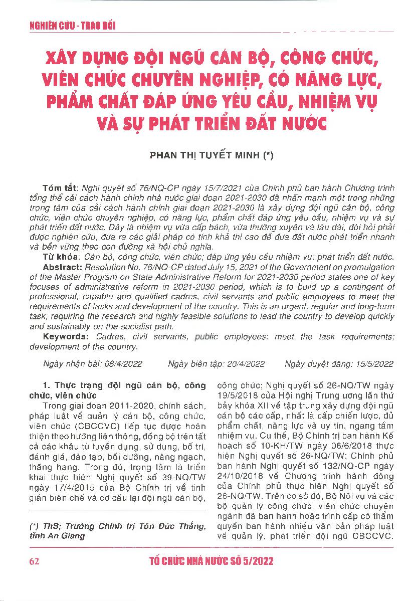 Xây dựng đội ngũ cán bộ, công chức, viên chức chuyên nghiệp, có năng lực, phẩm chất đáp ứng yêu cầu, nhiệm vụ và sự phát triển đất nước = Development of a contingent of professional, capable and qualified cadres, civil servants, and public employees to me