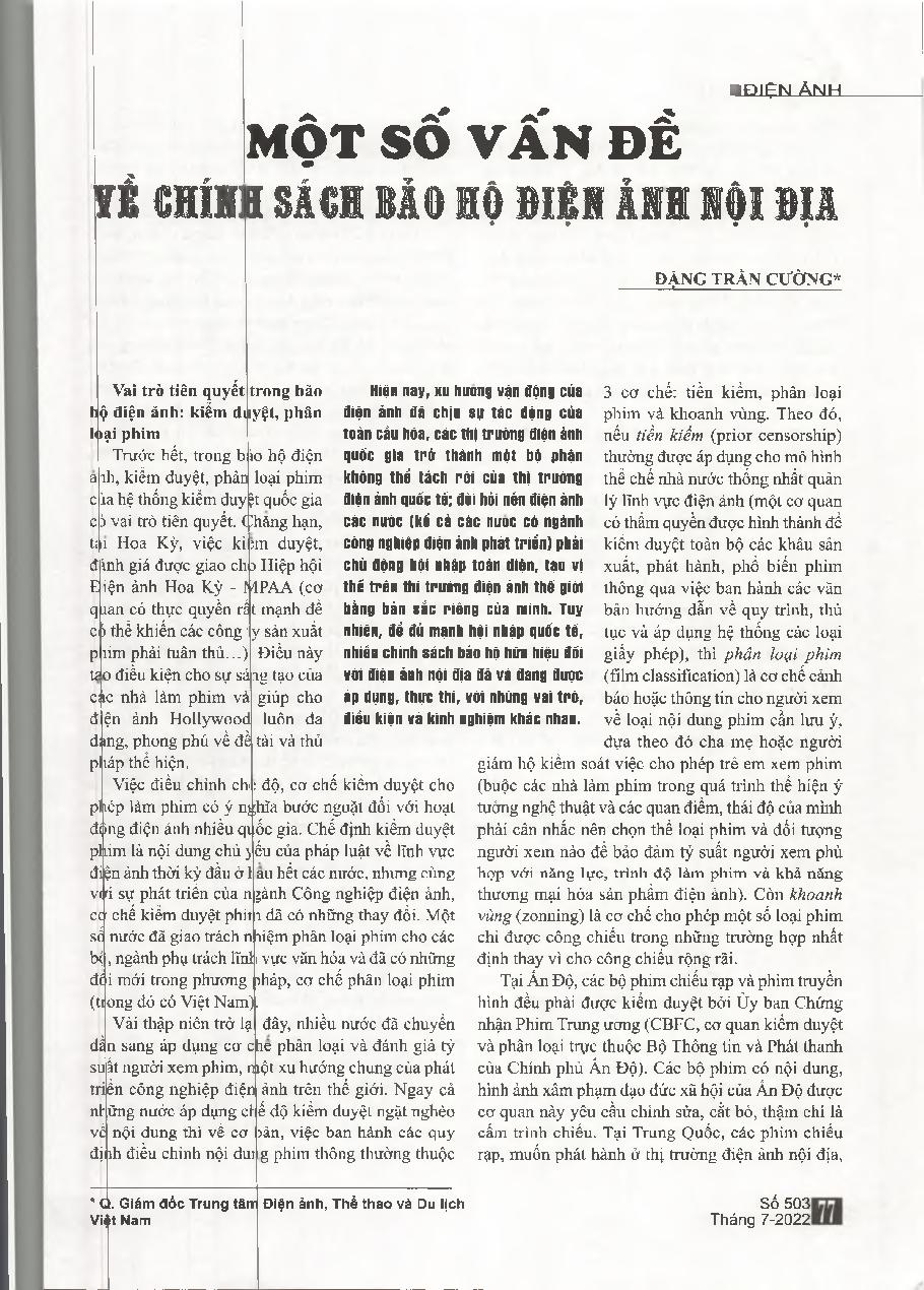 Một số vấn đề về chính sách bảo hộ điện ảnh nội địa = Some issues about domestic film protection policy