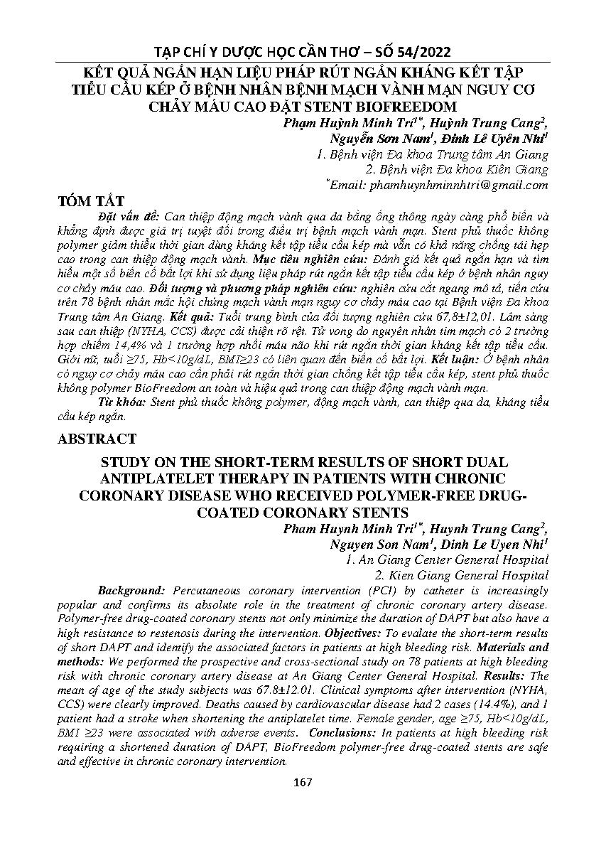 Kết quả ngắn hạn liệu pháp rút ngắn kháng kết tập tiểu cầu kép ở bệnh nhân bệnh mạch vành mạn nguy cơ chảy máu cao đặt stent biofreedom = Study on the short-term results of short dual antiplatelet therapy in patients with chronic coronary disease who rece