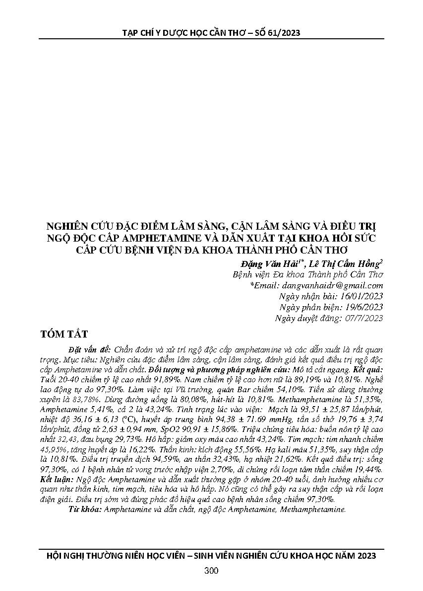Nghiên cứu đặc điểm lâm sàng, cận lâm sàng và điều trị ngộ độc cấp amphetamine và dẫn xuất tại Khoa Hồi sức cấp cứu Bệnh viện Đa khoa thành phố Cần Thơ = Study on clinical and paraclinical features and treatment of amphetamine and derivatives poisoning at