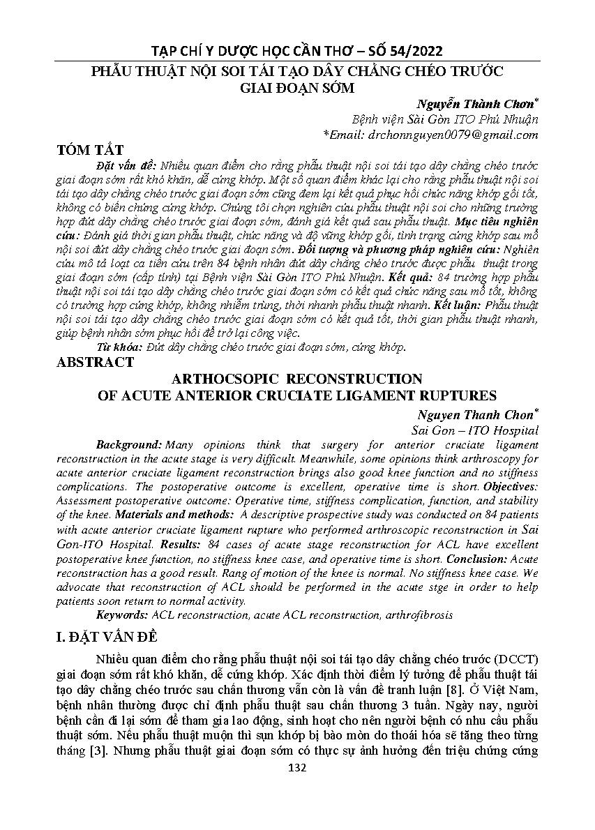 Phẫu thuật nội soi tái tạo dây chằng chéo trước giai đoạn sớm = Arthocsopic reconstruction of acute anterior cruciate ligament ruptures