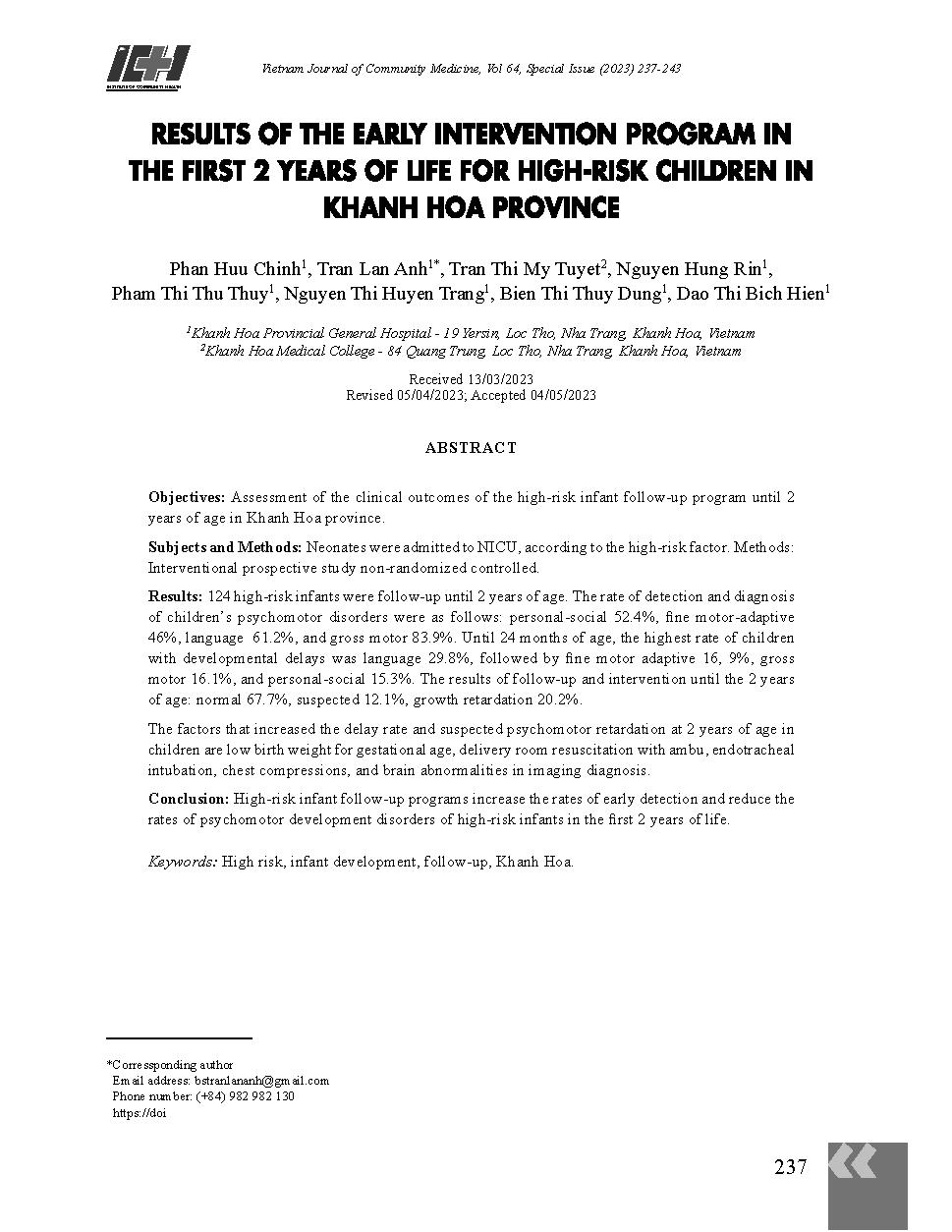 Đánh giá kết quả chương trình can thiệp sớm trong 2 năm đầu đời cho trẻ có nguy cơ cao tại tỉnh Khánh Hòa = Results of the early intervention program in the first 2 years of life for high-risk children in Khanh Hoa province