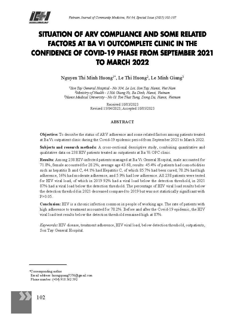 Thực trạng tuân thủ điều trị ARV và một số yếu tố liên quan tại phòng khám ngoại trú Ba Vì trong bối cảnh dịch Covid-19 giai đoạn từ tháng 9/2021 đến tháng 3/2022 = Situation of A RV compliance and some related factors at Ba Vi outcomplete clinic in the c