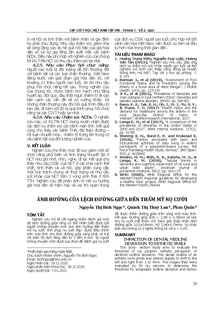 Ảnh hưởng của lệch đường giữa đến thẩm mỹ nụ cười = Impaction of dental midline deviation to esthetic smile