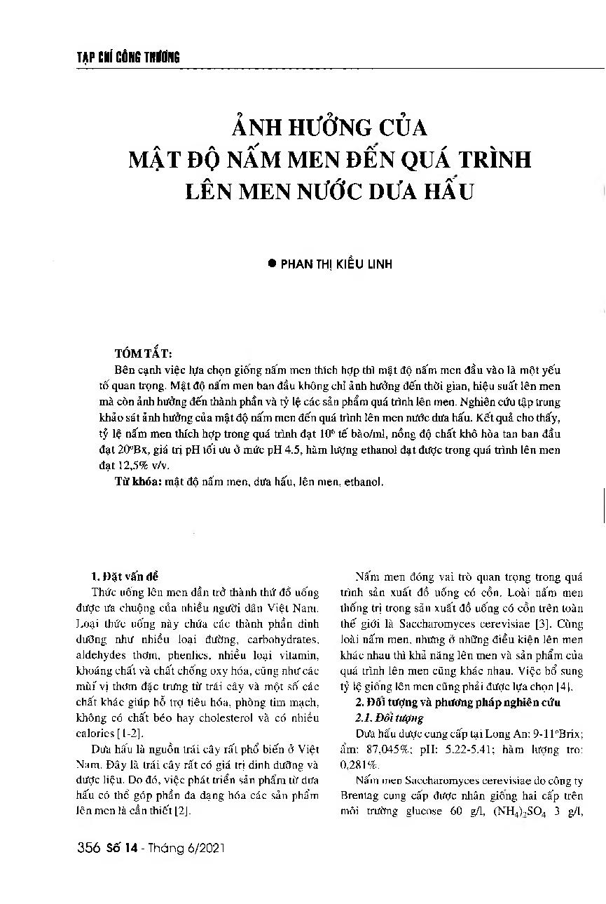 Ảnh hưởng của mật độ nấm men đến quá trình lên men nước dưa hấu = Impacts of the yeast density on the fermentation of watermelon juice