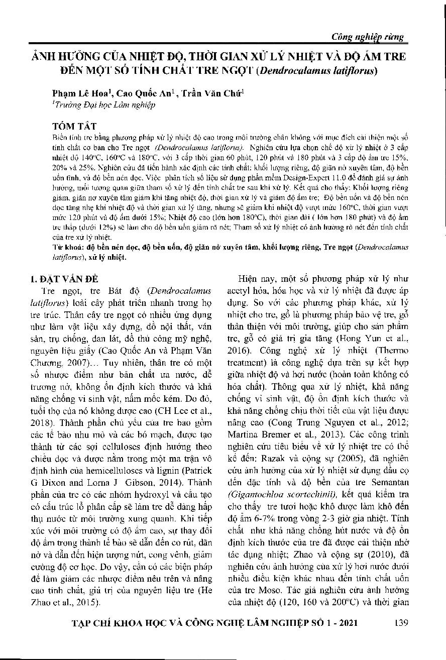 Ảnh hưởng của nhiệt độ, thời gian xử lý nhiệt và độ ẩm tre đến một số tính chất tre ngọt (dendrocalamus latiflorus) = Effects of temperature, treatment time and bamboo moisture to some basic properties of ngot bamboo (dendrocalamus latiflorus)