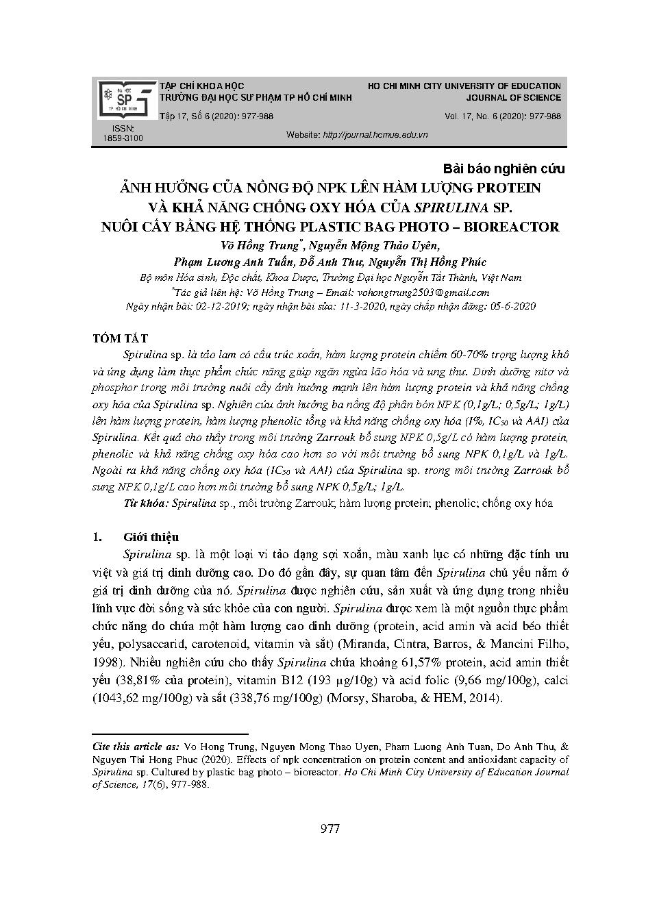 Ảnh hưởng của nồng độ NPK lên hàm lượng protein và khả năng chống oxy hóa của Spirulina sp. nuôi cấy bằng hệ thống plastic bag photo - bioreactor. = Effects of NPK concentration on protein content and antioxidant capacity of Spirulina sp. cultured by plastic bag photo – Bioreactor