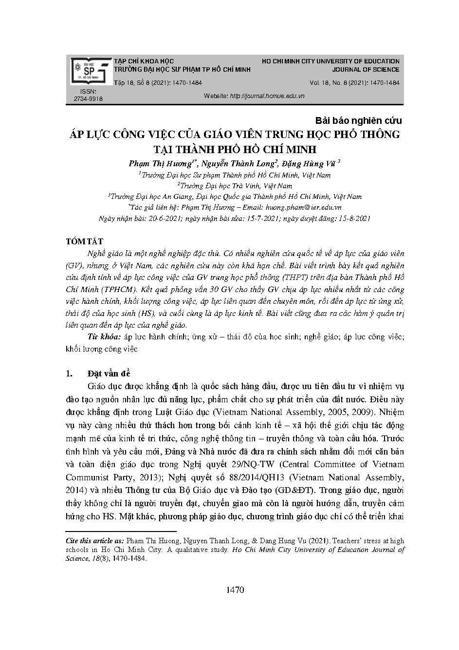Áp lực công việc của giáo viên trung học phổ thông tại thành phố Hồ Chí Minh = Teachers’ stress at high schools in ho chi minh city: a qualitative study