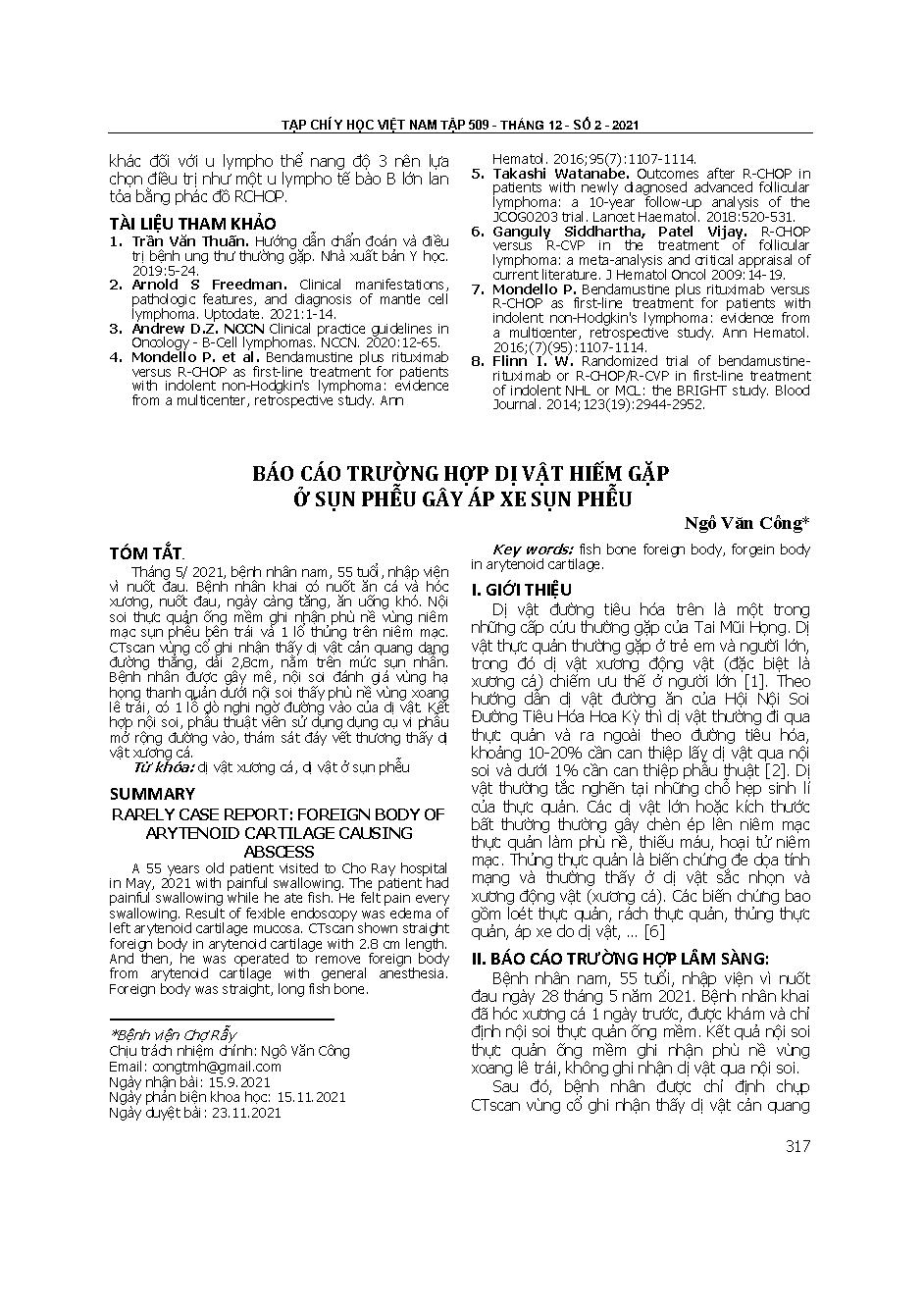Báo cáo trường hợp dị vật hiếm gặp ở sụn phễu gây áp xe sụn phễu = Rarely case report: Foreign body of arytenoid cartilage causing abscess
