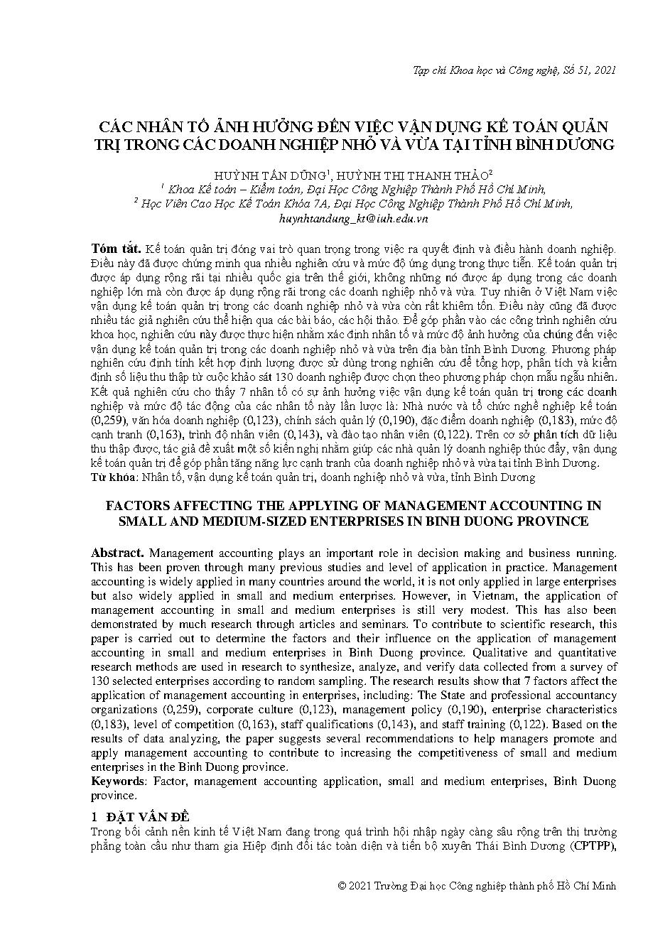 Các nhân tố ảnh hưởng đến việc vận dụng kế toán quản trị trong các doanh nghiệp nhỏ và vừa tại tỉnh Bình Dương = Factors affecting the applying of management accounting in small and medium-sized enterprises in binh duong province