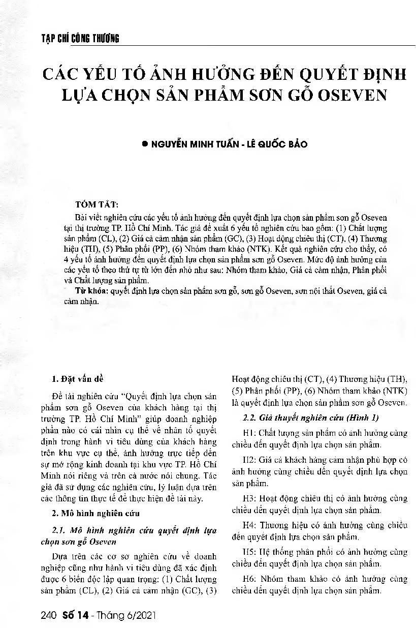 Các yếu tố ảnh hưởng đến quyết định lựa chọn sản phẩm sơn gỗ Oseven = Factors affecting the decision to choose Oseven wood paint product