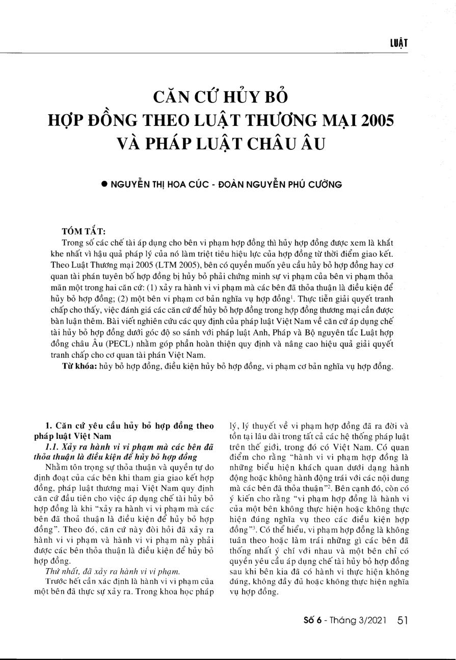Căn cứ hủy bỏ hợp đồng theo Luật Thương mại 2005 và Pháp luật châu Âu = Termination of the contract under Vietnam's Law on commerce 2005, English law, French law and peel