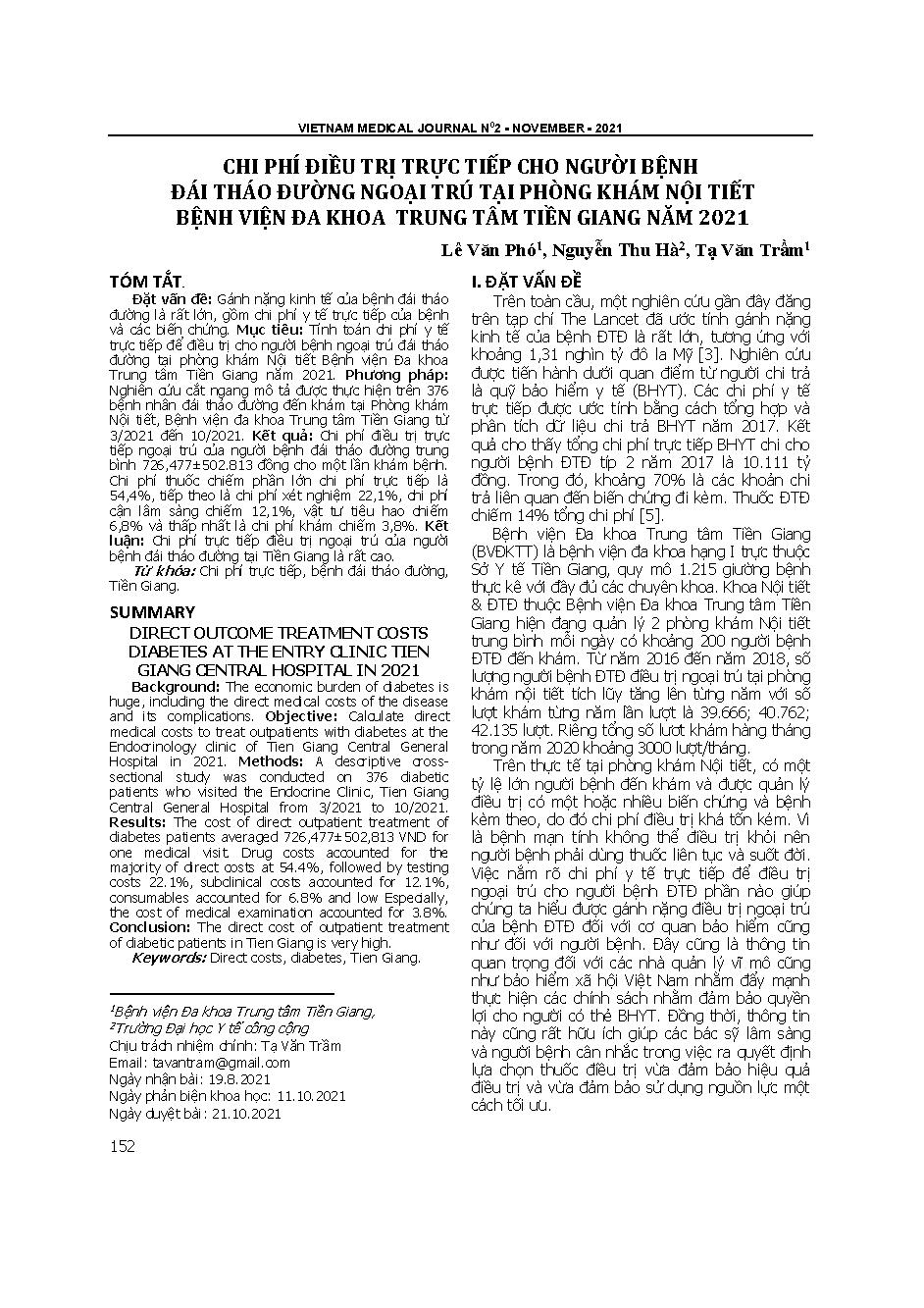 Chi phí điều trị trực tiếp cho người bệnh đái tháo đường ngoại trú tại phòng khám nội tiết bệnh viện đa khoa trung tâm Tiền Giang năm 2021 = Direct outcome treatment costs diabetes at the entry clinic Tien Giang central hospital in 2021