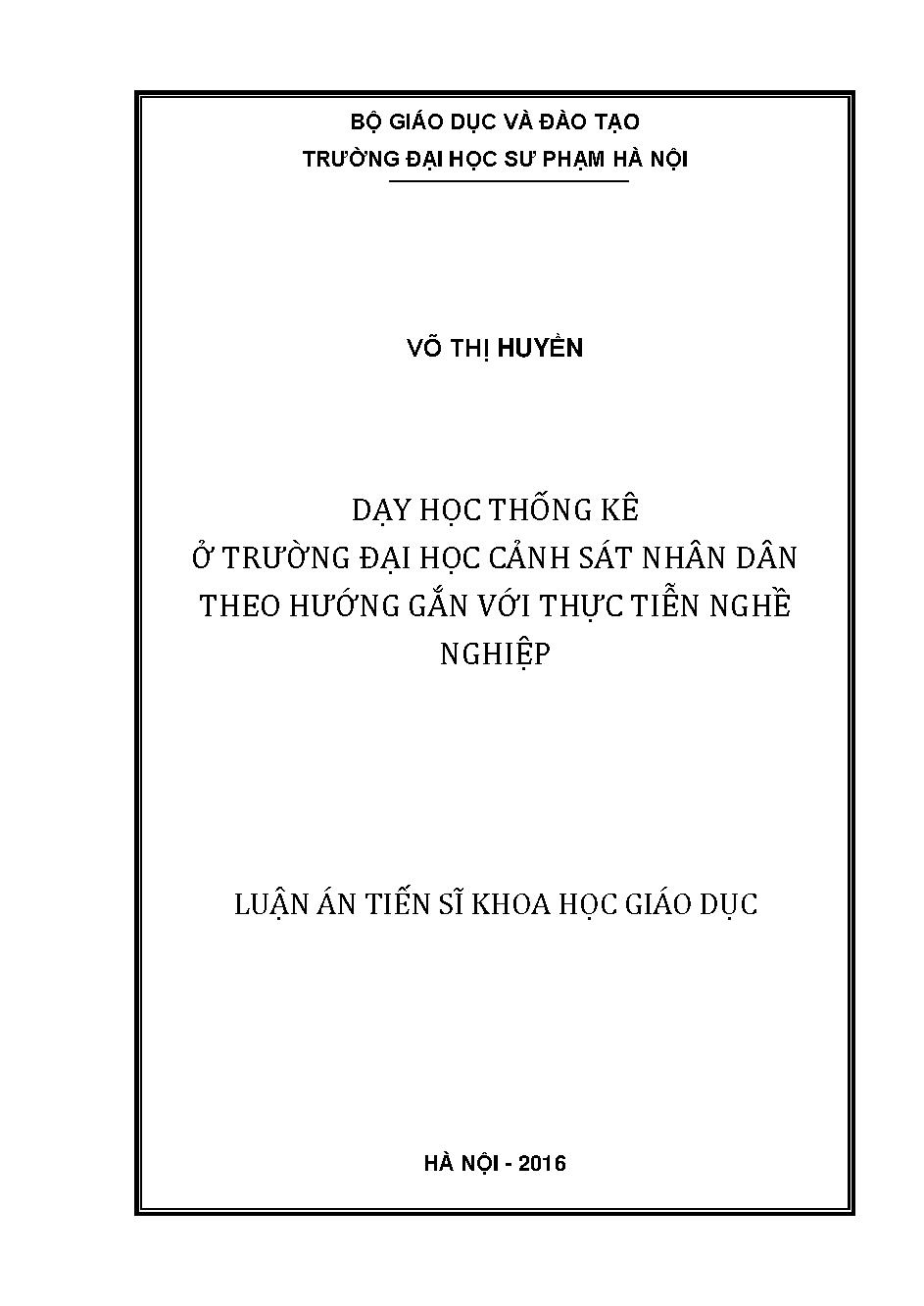 Dạy học Thống kê ở Trường Đại học Cảnh sát nhân dân theo hướng gắn với thực tiễn nghề nghiệp