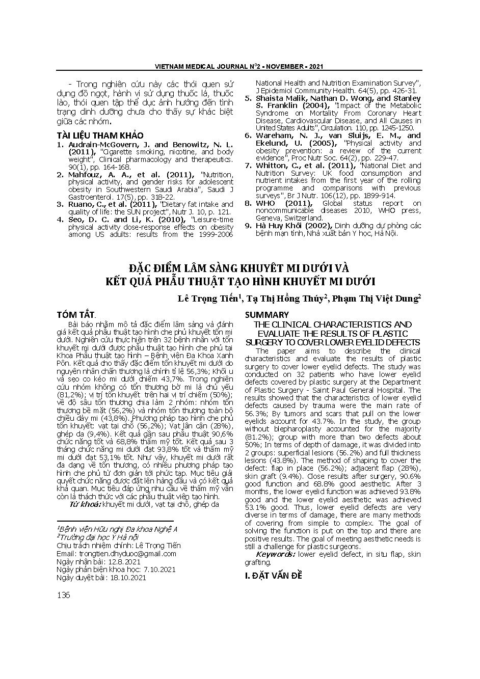 Đặc điểm lâm sàng khuyêt mi dưới và kết quả phẫu thuật tạo hình khuyết mi dưới = The clinical characteristics and evaluate the results of plastic surgery to cover lower eyelid defects