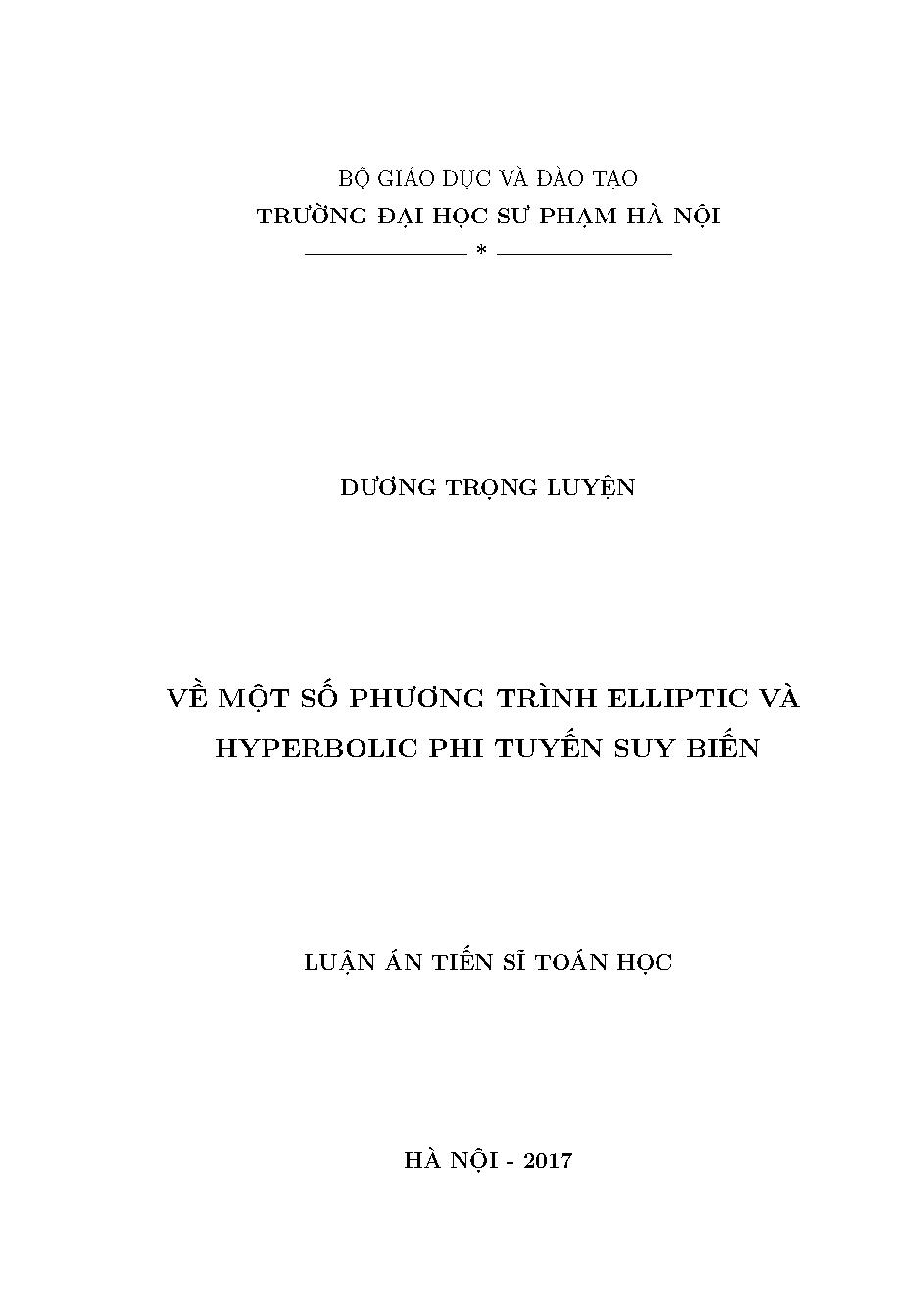 Về một số phương trình elliptic và hyperbolic phi tuyến suy biến