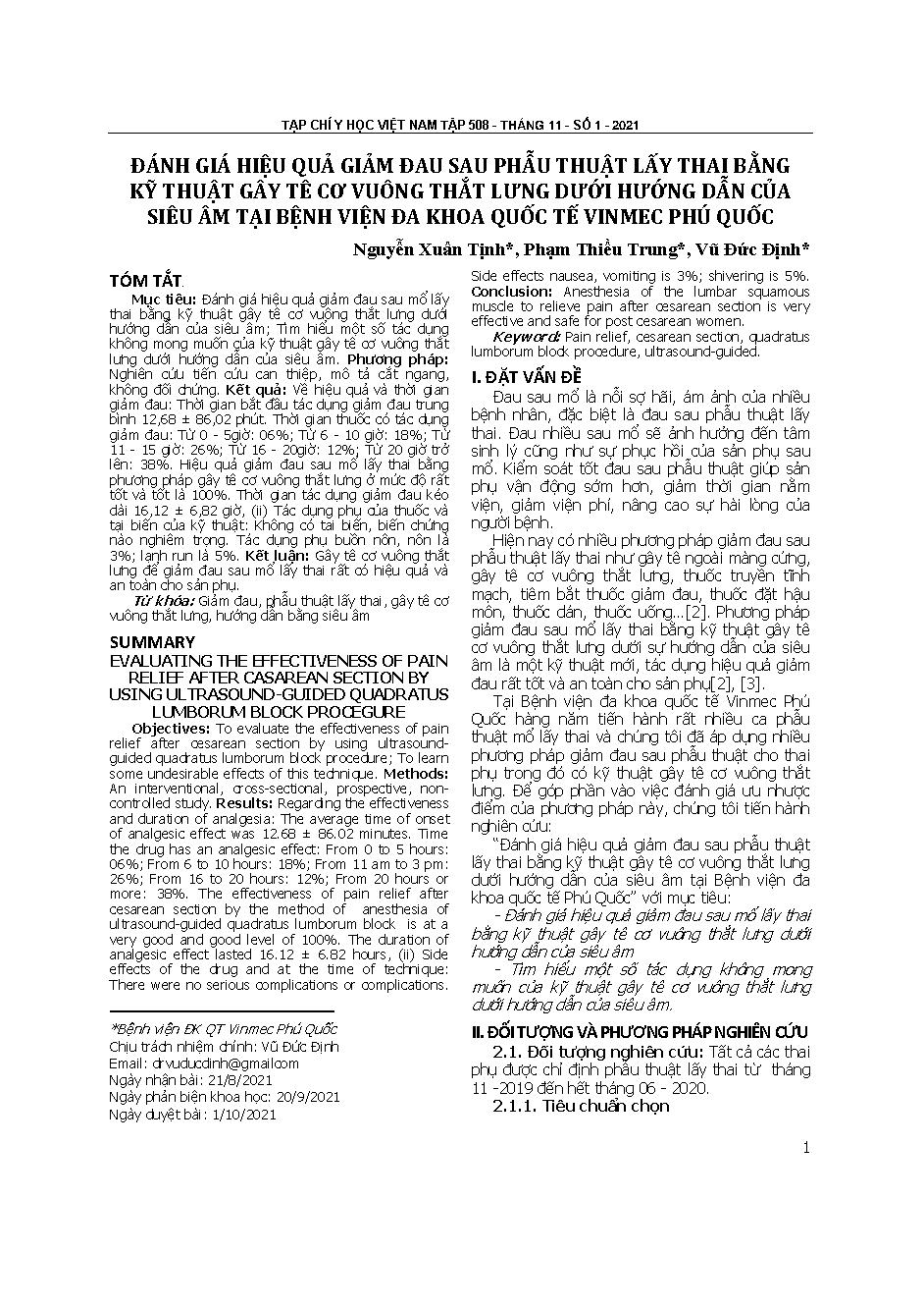 Đánh giá hiệu quả giảm đau sau phẫu thuật lấy thai bằng kỹ thuật gây tê cơ vuông thắt lưng dưới hướng dẫn của siêu âm tại Bệnh viện Đa khoa Quốc tế Vinmec Phú Quốc = Evaluating the effectiveness of pain relief after cesarean section by using ultrasound-guided quadratus lumborum block procedure