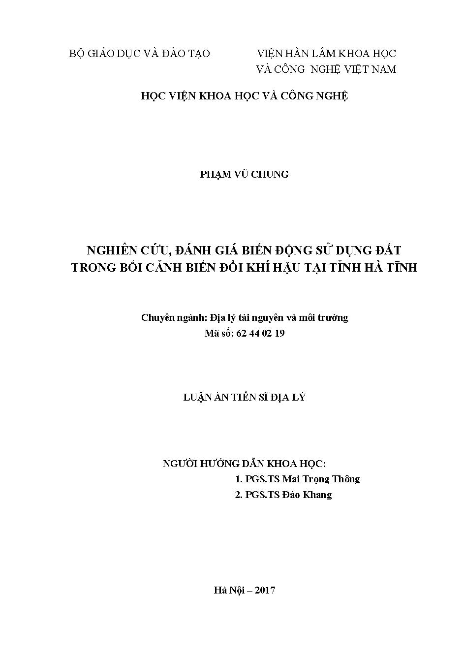 Nghiên cứu, đánh giá biến động sử dụng đất trong bối cảnh biến đổi khí hậu tại tỉnh Hà Tĩnh