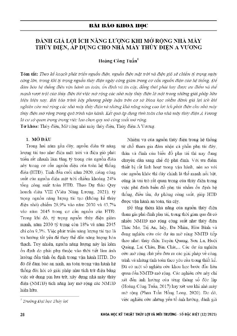 Đánh giá lợi ích năng lượng khi mở rộng nhà máy thủy điện, áp dụng cho nhà máy thủy điện A Vương = Evaluating the power benefits on expansion of existing hydropower Station, an application for A Vuong hydropower station