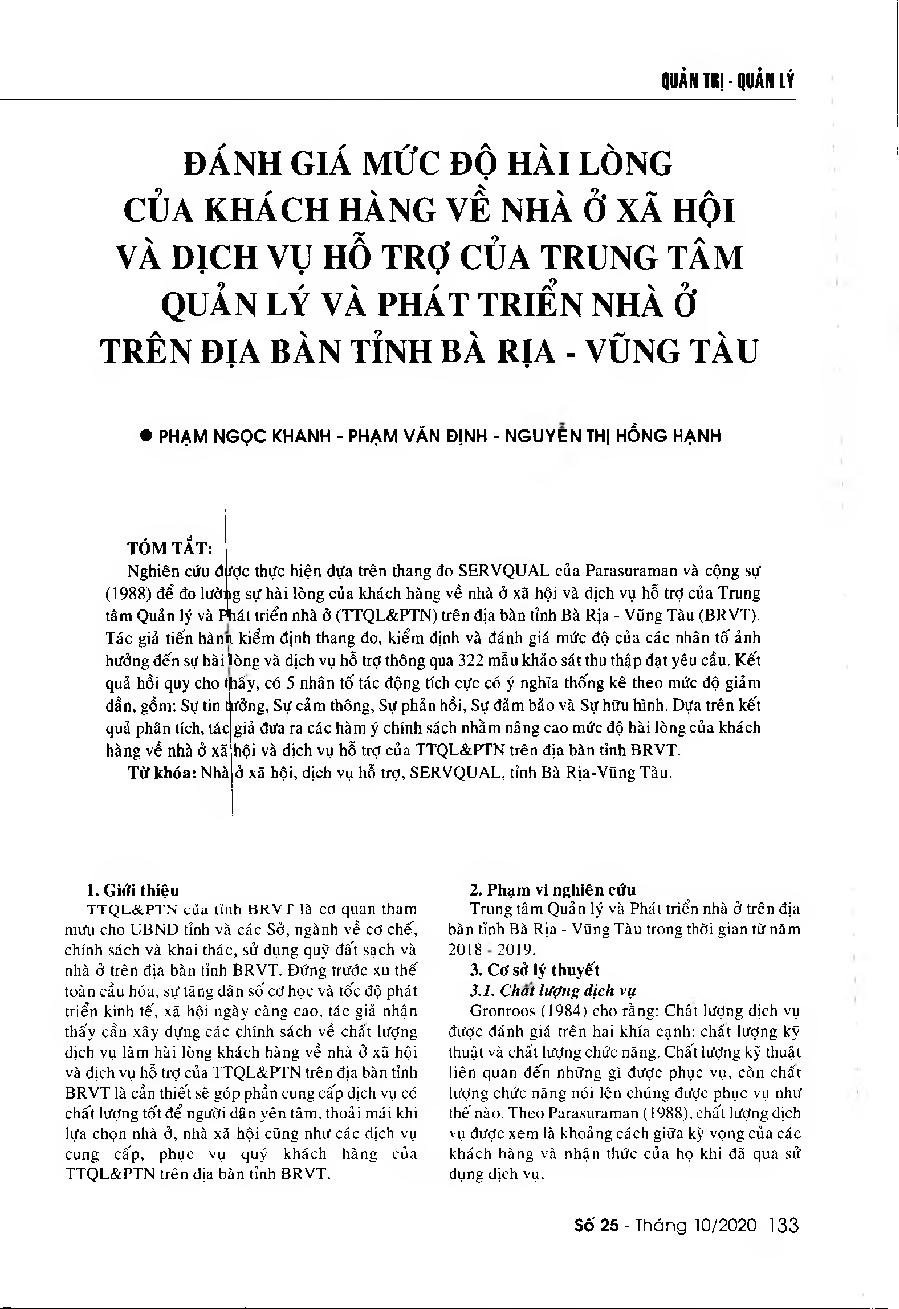 Đánh giá mức độ hài lòng của khách hàng về nhà ở xã hội và dịch vụ hỗ trợ của Trung tâm Quản lý và Phát triển nhà ở trên địa bàn tỉnh Bà Rịa - Vũng Tàu = Assessment of the satisfaction of customers with the social housing and support services of the Center for Housing Management and Development of Ba Ria - Vung Tau Province