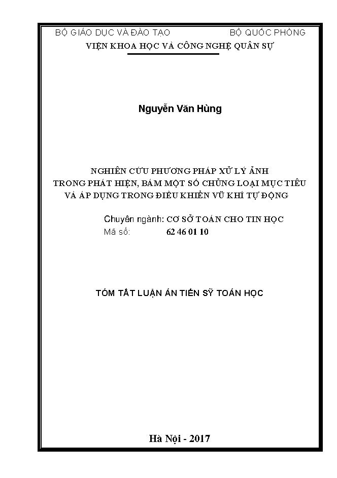 Nghiên cứu phương pháp xử lý ảnh trong phát hiện, bám một số chủng loại mục tiêu và áp dụng trong điều khiển vũ khí tự động