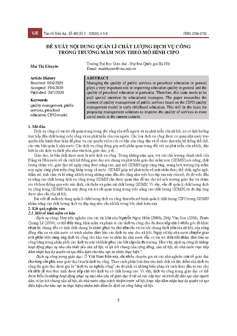 Đề xuất nội dung quản lí chất lượng dịch vụ công trong trường mầm non theo mô hình CIPO = Proposing the content of public service quality management in preschools according to the CIPO model
