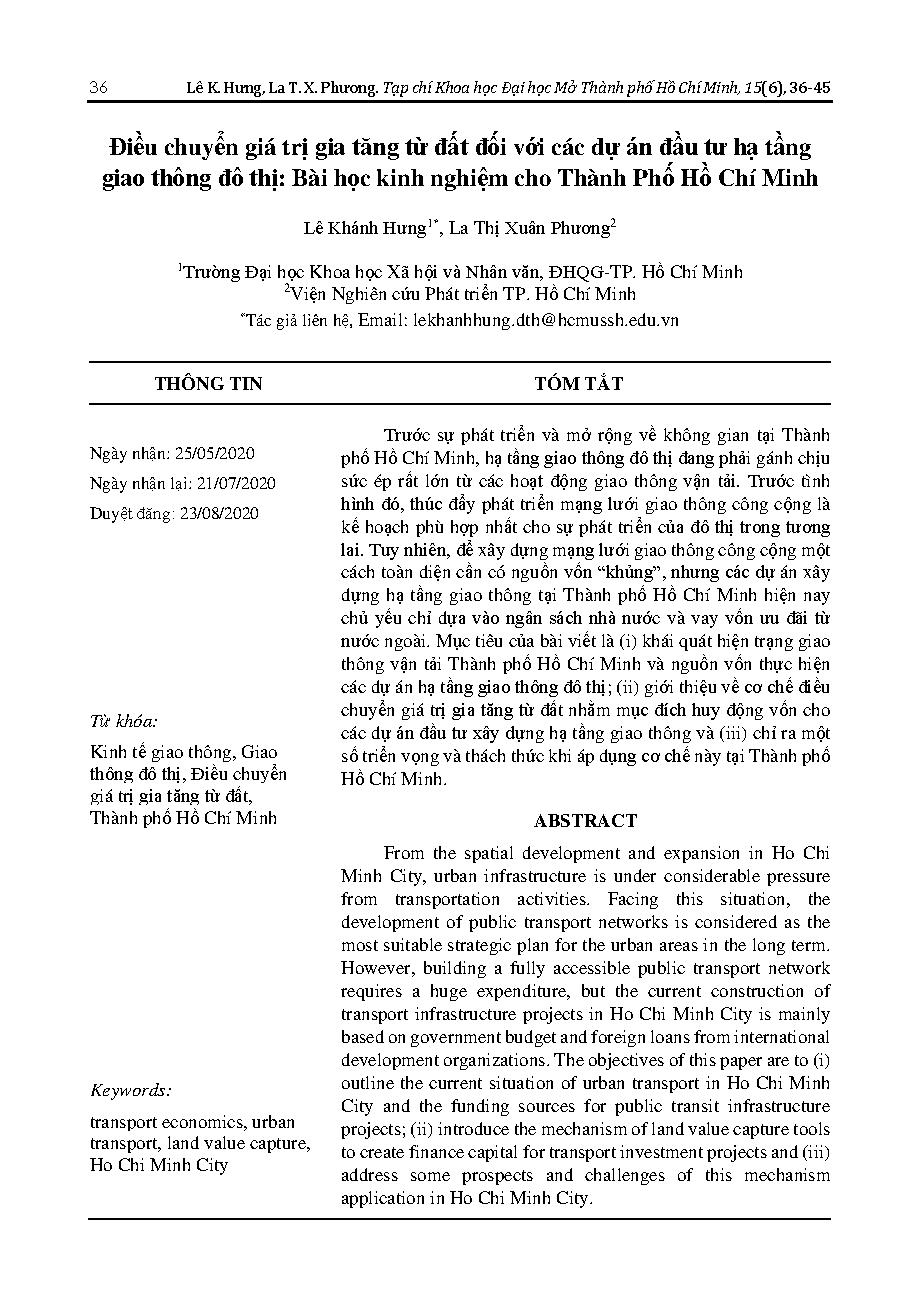 Điều chuyển giá trị gia tăng từ đất đối với các dự án đầu tư hạ tầng giao thông đô thị: Bài học kinh nghiệm cho Thành Phố Hồ Chí Minh = Transferring value-added from land to urban transport infrastructure investment projects: Lessons learned for Ho Chi Minh City