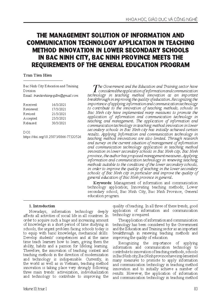 Giải pháp quản lý ứng dụng công nghệ thông tin và truyền thông trong đổi mới phương pháp dạy học ở các trường trung học cơ sở thành phố Bắc Ninh, tỉnh Bắc Ninh đáp ứng yêu cầu của chương trình giáo dục phổ thông tổng thể = The management solution of information and communication technology application in teaching method innovation in lower secondary schools in bac ninh city, bac ninh province meets the requirements of the general education program