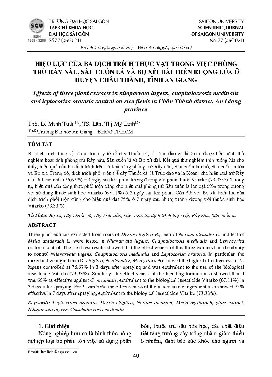 Hiệu lực của ba dịch trích thực vật trong việc phòng trừ rầy nâu, sâu cuốn lá và bọ xít dài trên ruộng lúa ở huyện Châu Thành, tỉnh An Giang = Effects of three plant extracts in nilaparvata lugens, cnaphalocrosis medinalis and leptocorisa oratoria control on rice fields in Châu Thành district, An Giang province