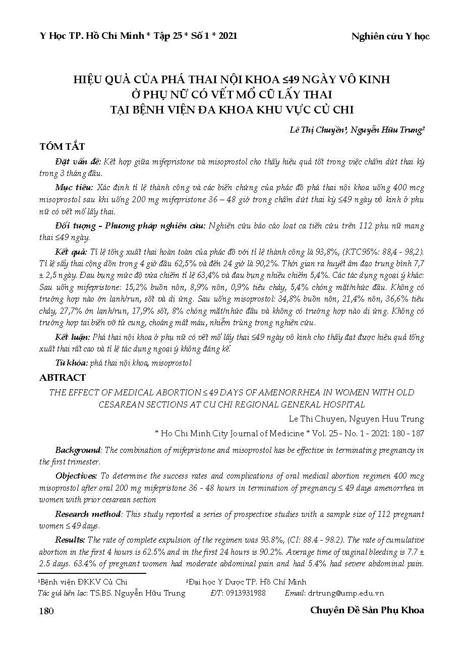 Hiệu quả của phá thai nội khoa ≤49 ngày vô kinh ở phụ nữ có vết mổ cũ lấy thai tại Bệnh viện Đa khoa khu vực Củ Chi = The effect of medical abortion ≤ 49 days of amenorrhea in women with old cesarean sections at cu chi regional general hospital