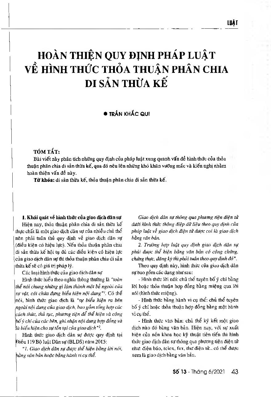Hoàn thiện quy định pháp luật về hình thức thỏa thuận phân chia di sản thừa kế = Completing regulations on agreement types on the division of inheritance solutions to improve the online learning outcomes of students