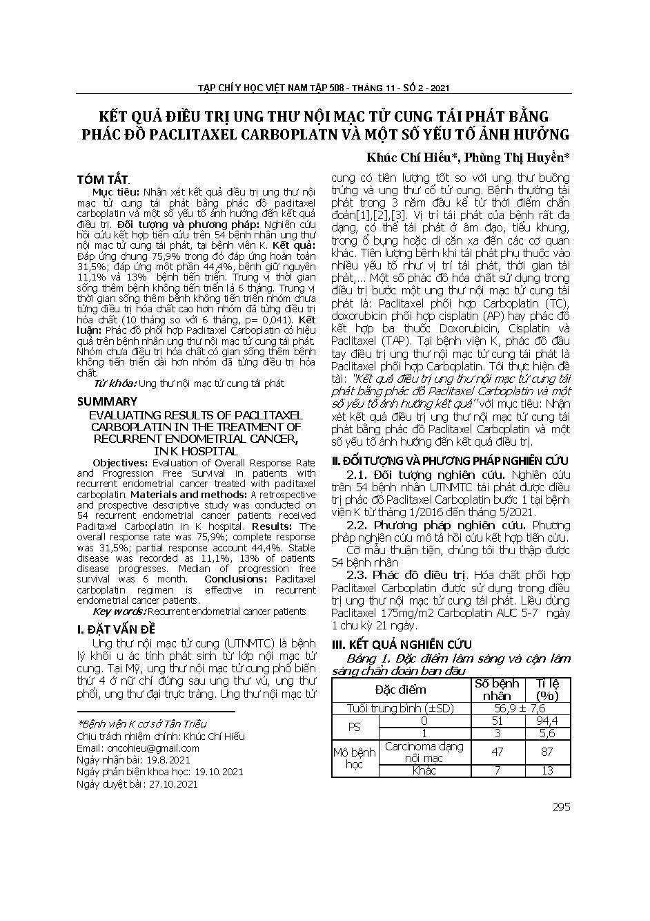 Kết quả điều trị ung thư nội mạc tử cung tái phát bằng phác đồ paclitaxel carboplatin và một số yếu tố ảnh hưởng = Evaluating results of paclitaxel carboplatin in the treatment of recurrent endometrial cancer, in K hospital