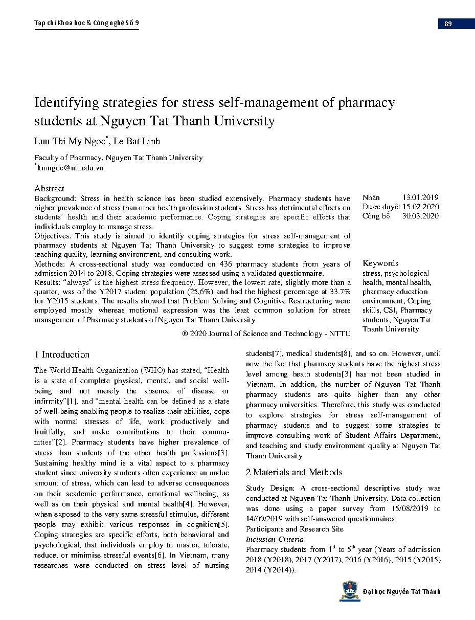 Khảo sát các biện pháp tự quản lí stress của sinh viên Khoa Dược Đại học Nguyễn Tất Thành = Identifying strategies for stress self-management of pharmacy students at Nguyen Tat Thanh University